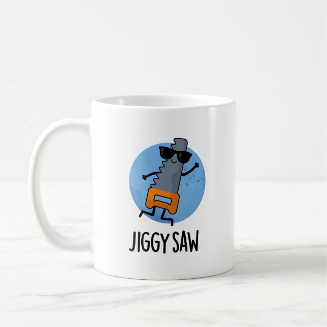 Jiggy Saw Funny Dancing Tool Pun  Coffee Mug (Left)