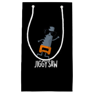Jiggy Saw Funny Dancing Tool Pun Dark BG Small Gift Bag