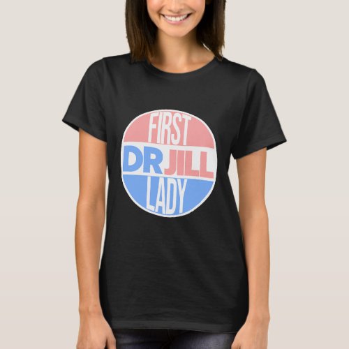 Jill First Lady Biden Flotus 2020  T_Shirt