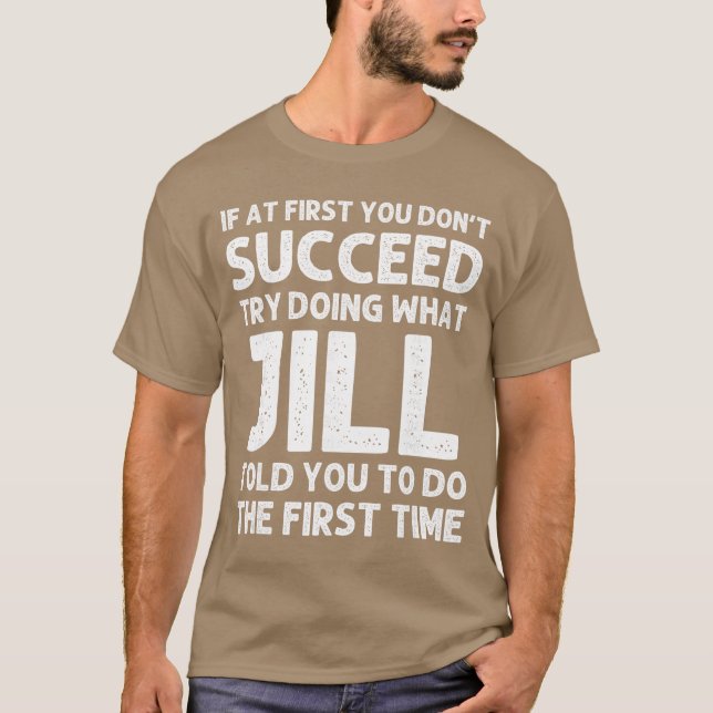 JILL Name Personalized Birthday Funny Christmas Jo T-Shirt (Front)