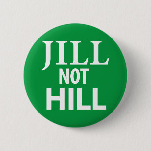 Jill Not Hill Button