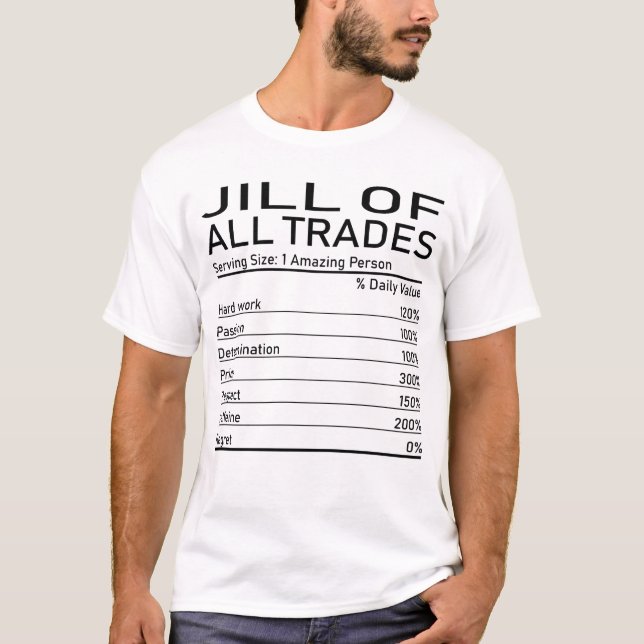 Jill Of All Trades Amazing Person Nutrition Facts T-Shirt (Front)