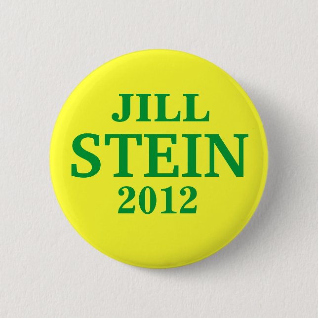 Jill STEIN FOR PRESIDENT 2012 Button (Front)