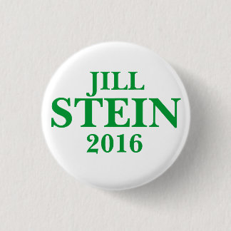 Jill STEIN FOR PRESIDENT 2016 Button
