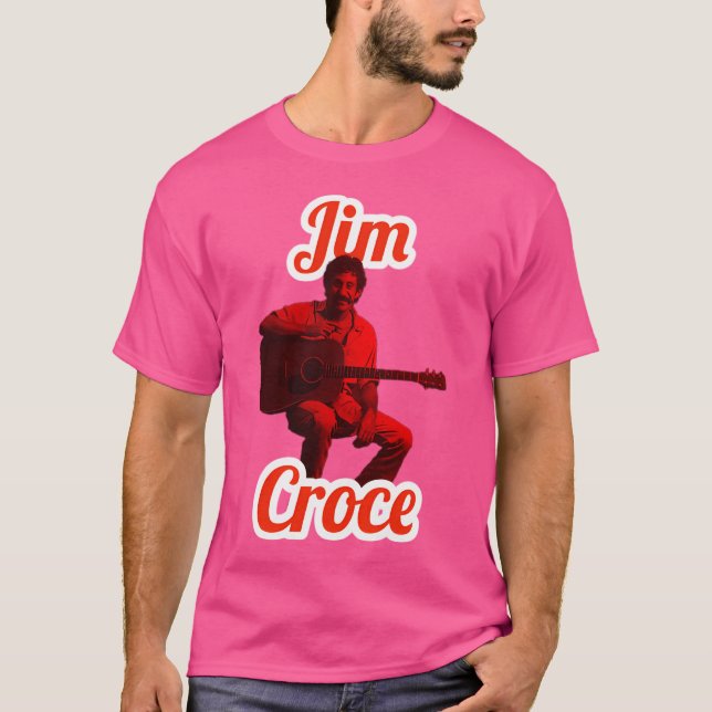 Jim Croce T-Shirt (Front)