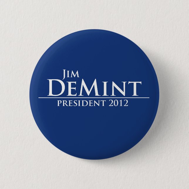 Jim DeMint for President 2012 Pinback Button (Front)