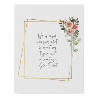 Jim Elliot Quote Canvas Art