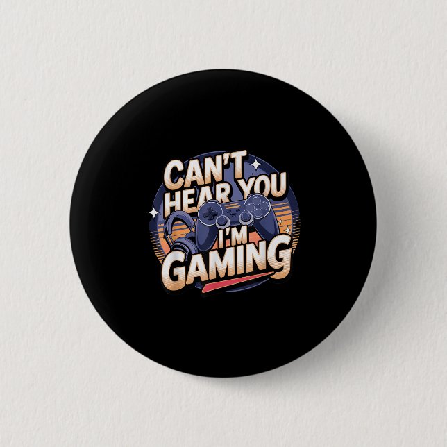 Jimino Uni-adult Gaming - Can't Hear You I'm Gamin Button (Front)