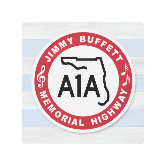 Jimmy Buffett Memorial Highway sign metal print (Front)