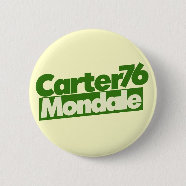 Jimmy Carter 76 Carter Mondale retro Politics Button (Front)