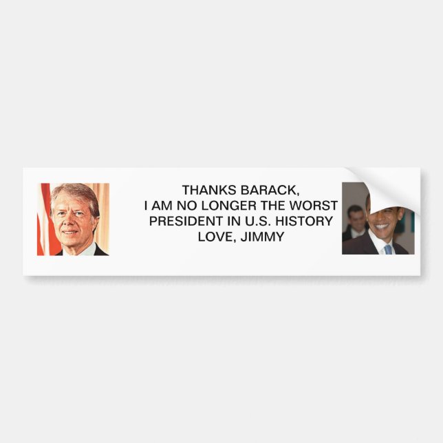 Jimmy Carter Barack Obama Thanks Bumper Sticker (Front)