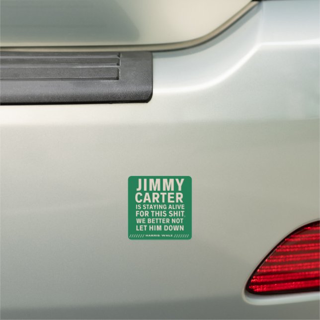 Jimmy Carter Is Staying Alive For This (Square) Car Magnet (In Situ)