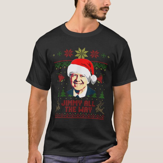 Jimmy Carter Jimmy All the Way Funny Christmas T-Shirt (Front)