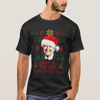 Jimmy Carter Jimmy All the Way Funny Christmas T-Shirt