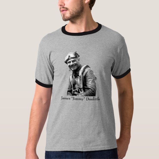 Jimmy Doolittle -- World War Two Hero T-Shirt (Front)
