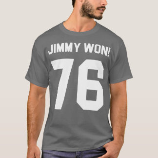 Jimmy ter Jimmy Won 1976 Presidential Campaign T-Shirt