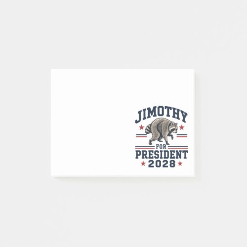 Jimothy for president 2028 post-it notes