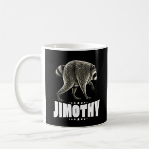 Jimothy The Viral Raccoon Coffee Mug