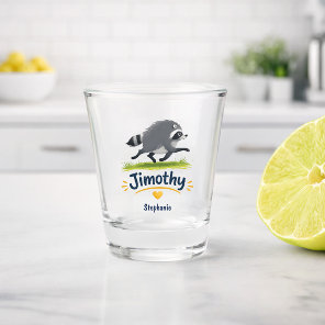 Jimothy Viral Raccoon Funny Trash Panda Wildlife Shot Glass