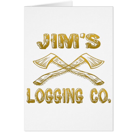 Jim's Logging Company Cards (Front)