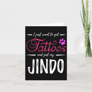 Jindo Dog Lover Tattoo Funny Dog Mom Gift Idea  Card