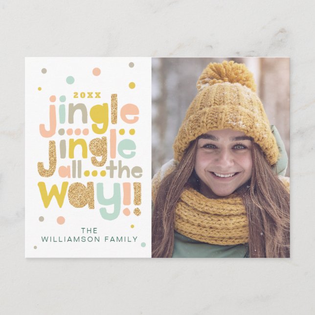 Jingle All The Way Cheery Trendy typographic Photo Holiday Postcard (Front)