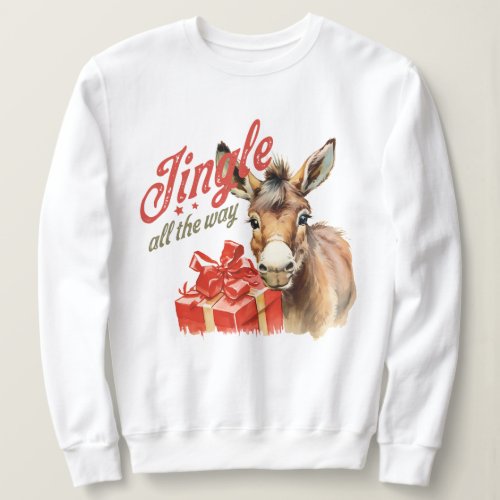 Jingle All the Way Christmas Farm Donkey Sweatshirt
