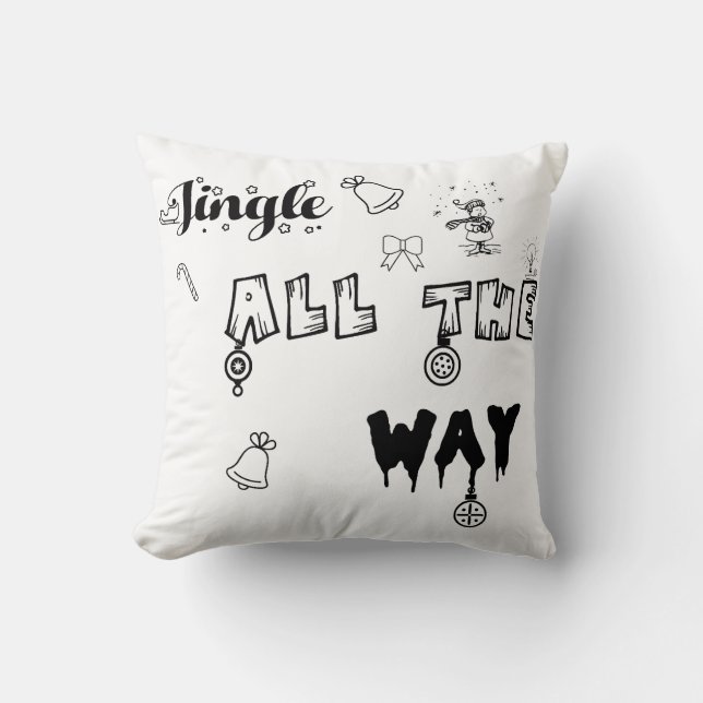 Jingle all the way Christmas gift Throw pillow (Front)