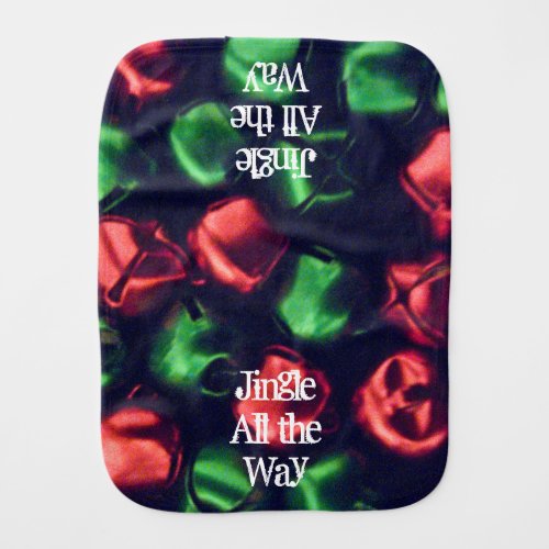 Jingle All the Way Red  Green Jingle Bell Baby Burp Cloth