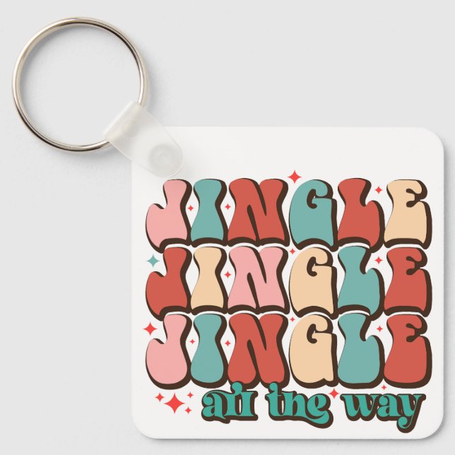 Jingle all the way Retro Groovy Christmas Holidays Keychain (Front)