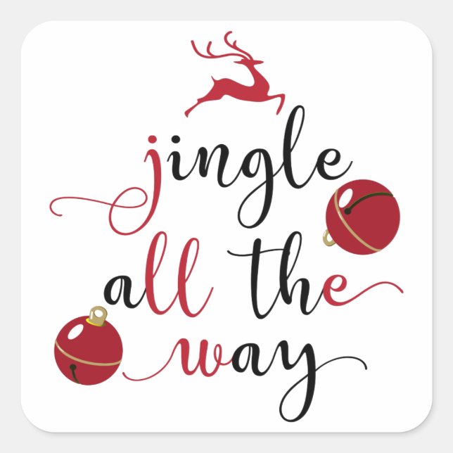 jingle all the way square sticker (Front)