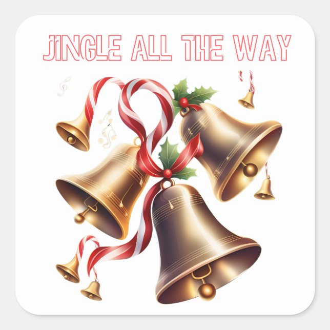 Jingle All The Way Square Sticker (Front)