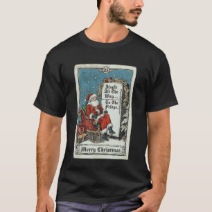 Jingle All The Way to The Fridge Santa Christmas F T-Shirt