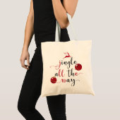 jingle all the way tote bag (Front (Product))