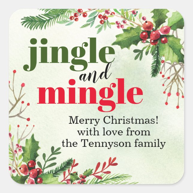 Jingle and Mingle Christmas Holiday Square Sticker (Front)