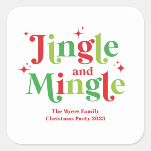 Jingle and Mingle Christmas Party Square Sticker