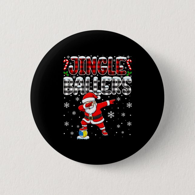 Jingle Ballers Plaid Santa Dabbing Volleyball Chri Button (Front)