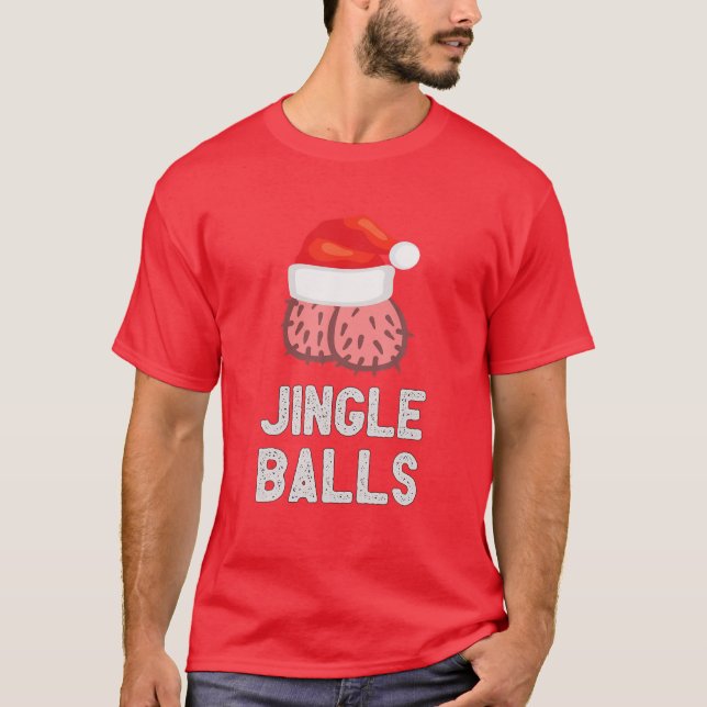 Jingle Balls Funny Santa Christmas Holiday Party T-Shirt (Front)