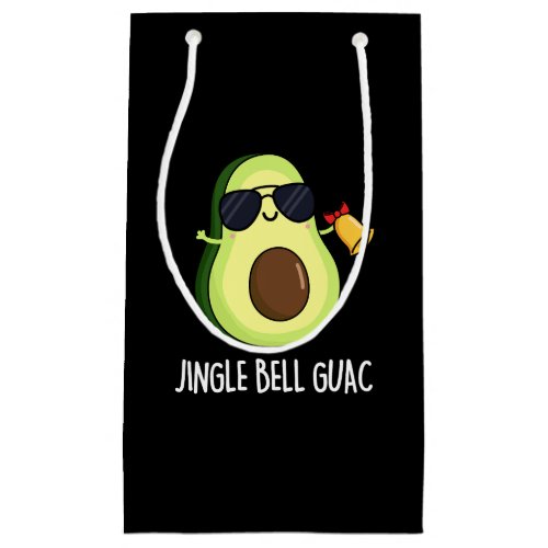 Jingle Bell Guac Funny Avocado Pun Dark BG Small Gift Bag