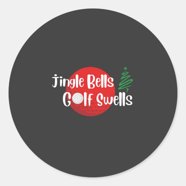 Jingle Bells and Golf Swells  Classic Round Sticker (Front)