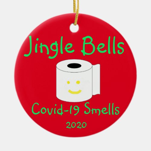Jingle Bells Covid_19 Smells Ceramic Ornament