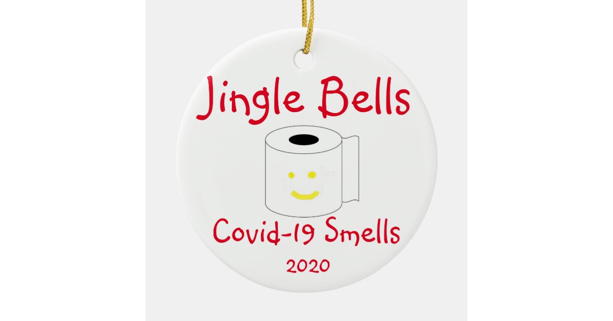 Jingle Bells Covid 19 Smells Christmas Ceramic Ornament Zazzle Com