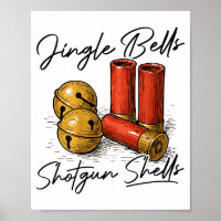 Jingle Bells Shotgun Shells (on Back) 