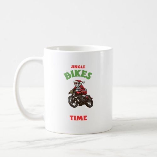 Jingle Bikes Time Funny Santa Christmas  Coffee Mug