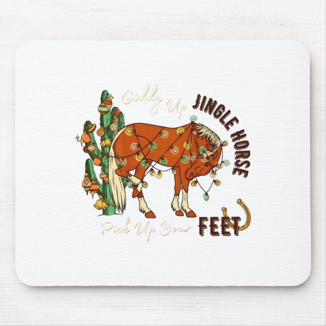 Jingle Funny Horse Ck Up Your Feet Cactus Western, Mouse Pad (Front)