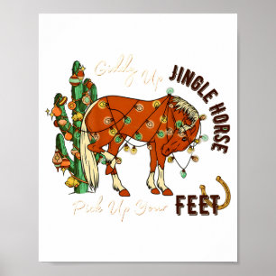 Jingle Funny Horse Ck Up Your Feet Cactus Western, Poster