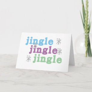 Jingle Jingle Jingle Holiday Card