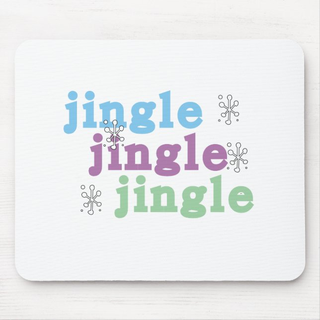 Jingle Jingle Jingle Mouse Pad (Front)