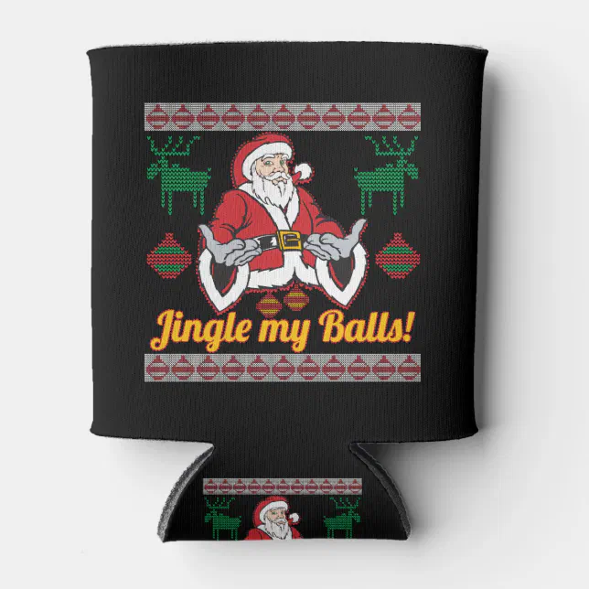 Jingle My Balls Santa Claus Ugly Christmas Sweater Can Cooler Zazzle 3542