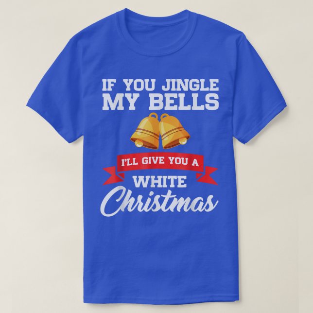 Jingle My Bells Funny Adults Christmas Pajama Desi T-Shirt (Design Front)